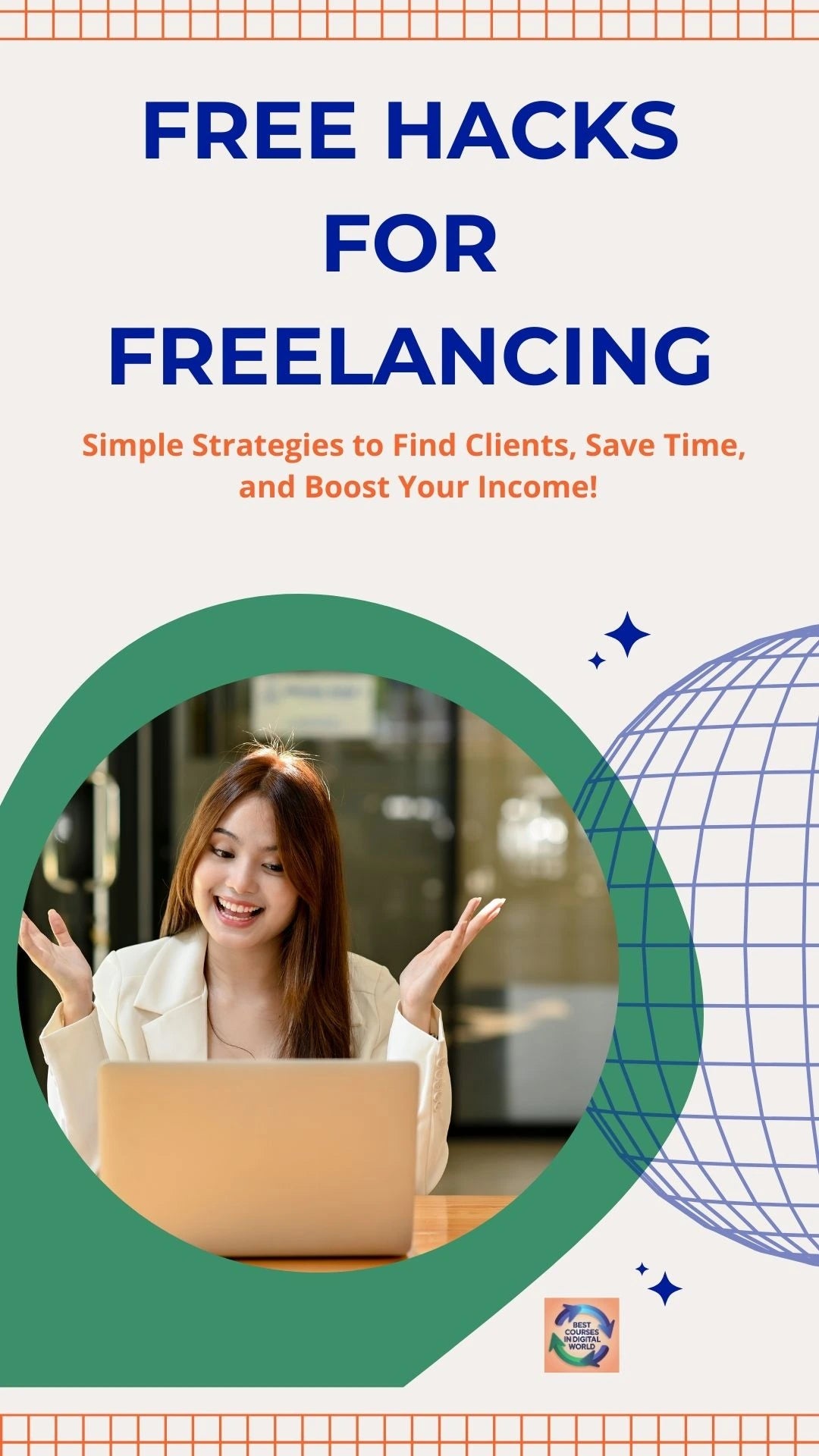 Freelancing Hacks guide | BestCoursesinDigitalWorld