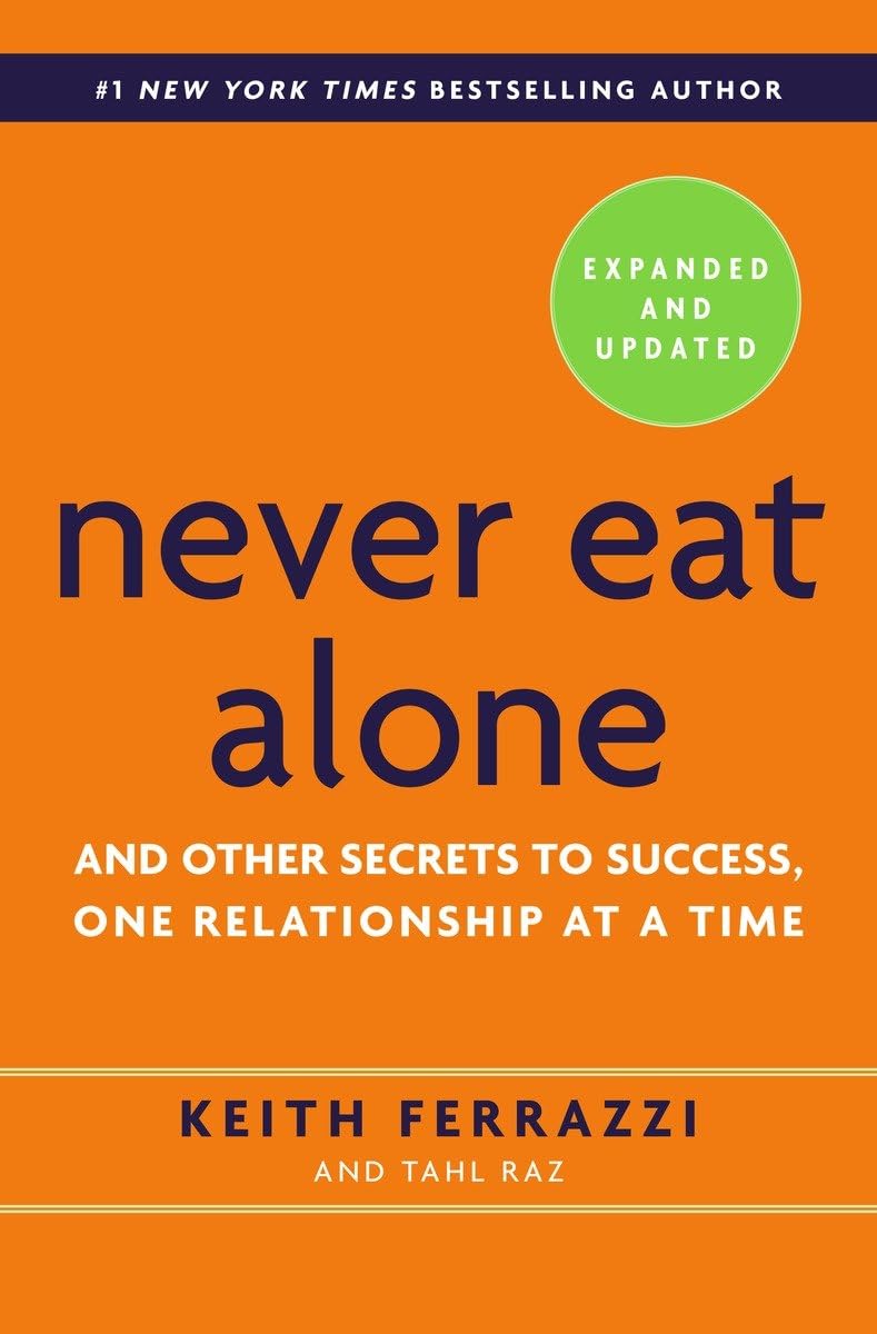 Never eat alone book