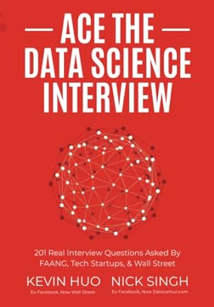 Ace the data science interview