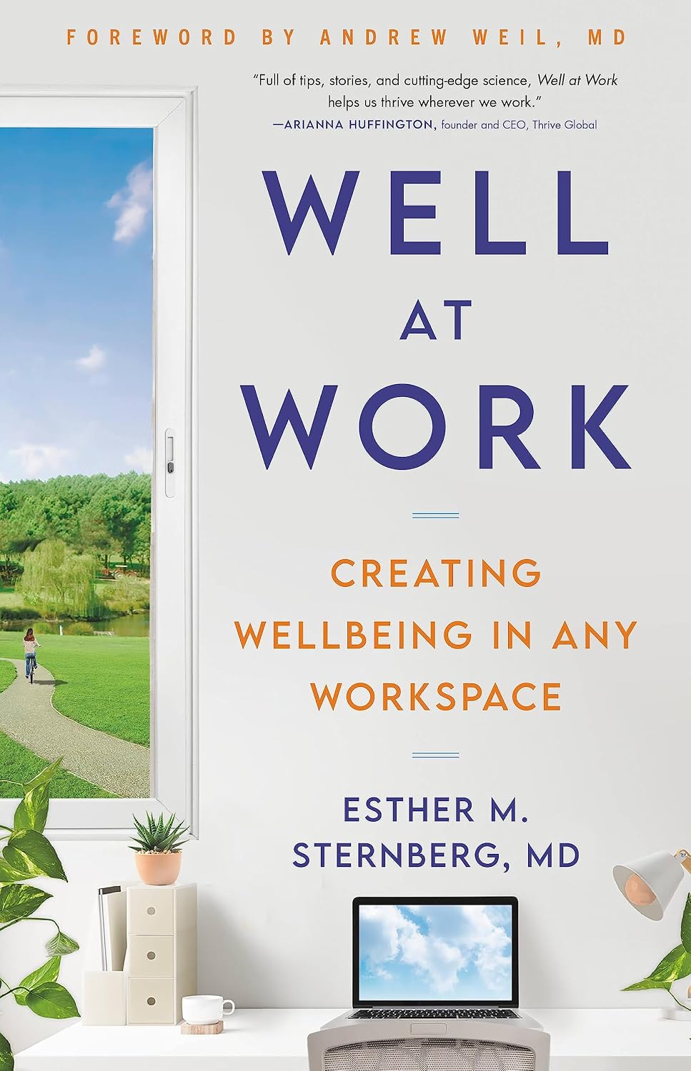 Book cover of 'Well at Work' with a window view of a park and a laptop on a desk.