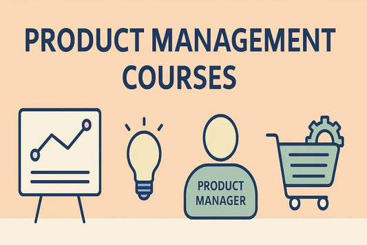 Best Product Management Courses Online