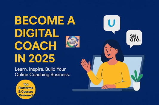 How to Become a Digital Coach: Skills, Tools & Platforms