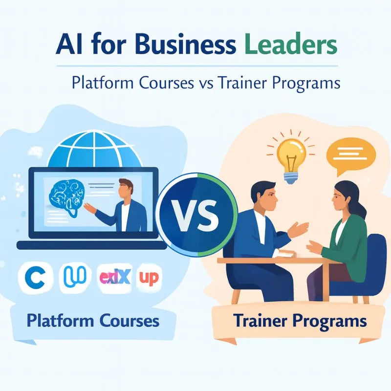 Comparison between platform courses and trainer programs for AI in business leaders, featuring icons and text on a light blue background.