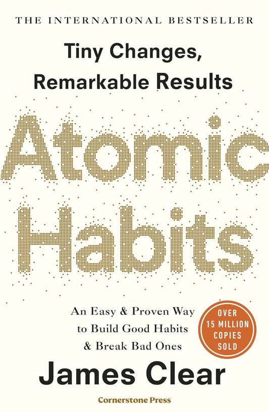 atomic habits - James Clear