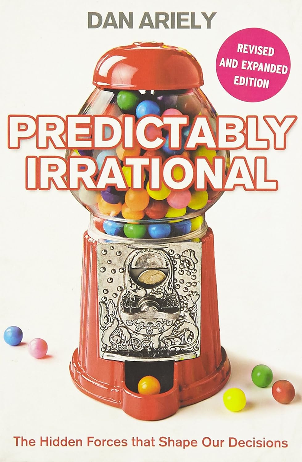 Book cover of 'Predictably Irrational' with a gumball machine illustration.