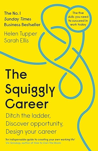 Book cover of 'The Squiggly Career' with a yellow background and blue squiggle line.